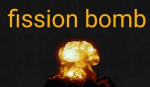 The-Fission-Bomb
