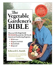 The Vegetable Gardener's Bible